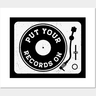 Vintage Put Your Records On Turntable // Vinyl Record Collector // Vinyl Junkie Music Lover B Posters and Art